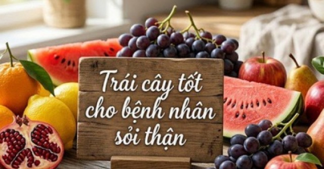 7 loại trái cây tốt cho người bị sỏi thận