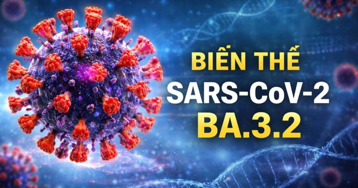 Biến thể Covid-19 mới BA.3.2 còn được gọi là “Ve sầu”