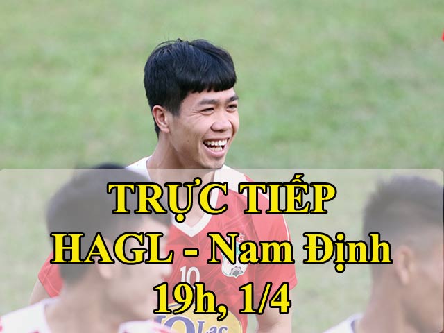 TRỰC TIẾP bóng đá HAGL - Nam Định: Giải cơn khát chiến thắng