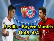 Bóng đá - Sevilla – Bayern Munich: Nhớ thảm họa Real, “Hùm xám” run rẩy