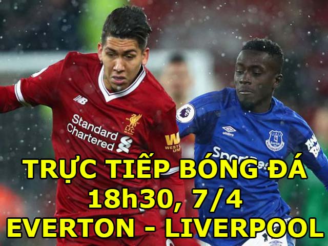 TRỰC TIẾP bóng đá Everton - Liverpool: Khách mưu cướp ngôi MU