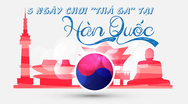 Kinh nghiệm 5 ngày chơi ‘thả ga’ ở Hàn Quốc, tha hồ sống ảo với loạt ảnh siêu đẹp - 1