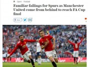 Bóng đá - MU hạ Tottenham: Báo chí khen Pogba - Sanchez, gọi MU là &quot;vua ngược dòng&quot;