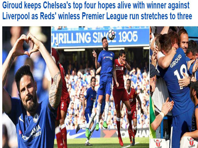 Chelsea “đấm gục” Liverpool: Báo chí Anh tung hô Giroud, cựu vương mơ C1