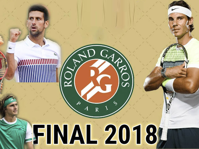 Lịch thi đấu tennis Roland Garros 2018 - đơn nam