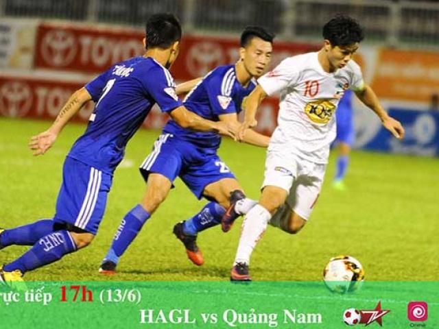 Vòng 13 V-League: HAGL - Quảng Nam, đại chiến “phố núi”