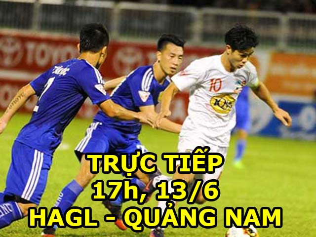 Trực tiếp HAGL - Quảng Nam: Công Phượng rực sáng, ”hỏa tiễn” mở điểm