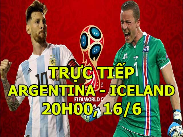 Trực tiếp World Cup Argentina - Iceland: Aguero lập công, Finnbogason gỡ hòa