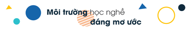 Cảm hứng bất tận từ nơi đào tạo 20.000 nhân sự khách sạn - nhà hàng mỗi năm - 7