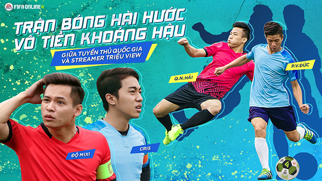 Trận đấu độc đáo của Phan Văn Đức - Quế Ngọc Hải cùng 2 streamer Độ Mixi - Cris Devil Gamer - 1