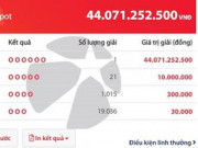 Tin tức trong ngày - Độc đắc Vietlott lại nổ, khách hàng &quot;ẵm&quot; hơn 44 tỷ đồng