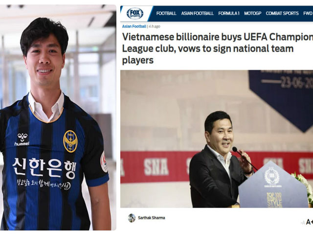 Tỷ phú Việt mua CLB dự cúp C1: Báo châu Á mơ Công Phượng đấu Ronaldo, Messi