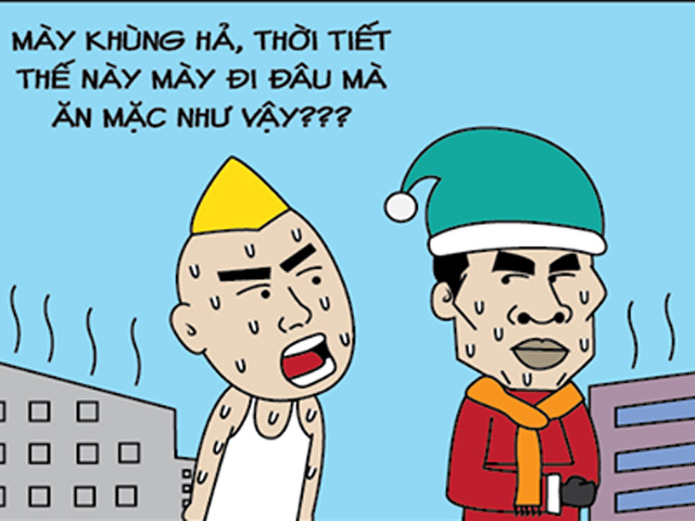 Tranh vui - Cái lạnh khó tả giữa mùa hè nắng nóng 40 độ