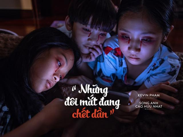 Bạn trẻ - Cuộc sống - Bố mẹ khiến đôi mắt của trẻ đang chết dần