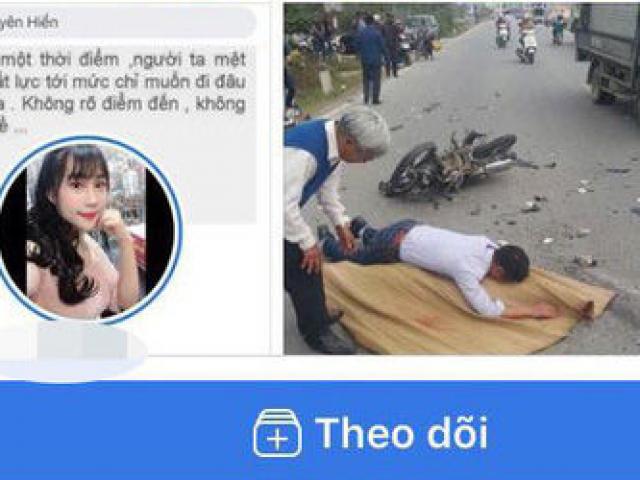 Tin tức trong ngày - Nóng 24h qua: Nữ sinh hoảng hồn thấy mình đã chết trong thông tin đưa trên mạng