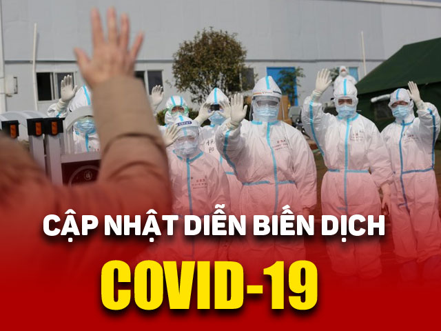 Tin tức trong ngày - Dịch Covid-19 sáng 23/4: Liên tiếp xuất hiện ca nhiễm mới, Trung Quốc phong tỏa thành phố 10 triệu dân