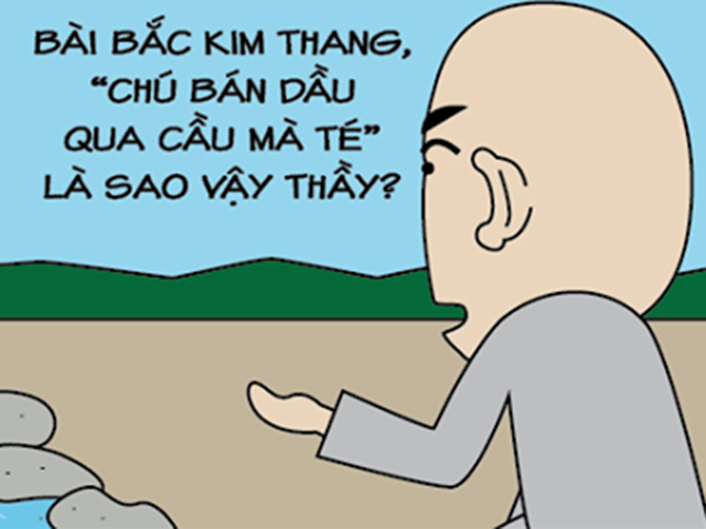 Tranh vui - Khi lời tiên tri "chú bán dầu qua cầu mà té" trở thành sự thật
