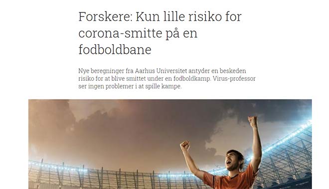 Bài viết trên trang khoa học&nbsp;Videnskab của Đan Mạch: "Khả năng nhiễm virus Covid thấp trên sân bóng đá"