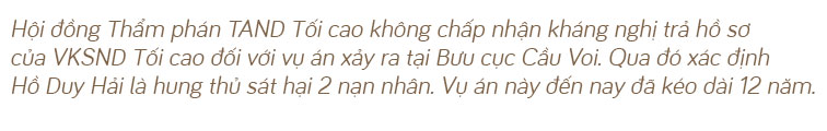 Toàn cảnh vụ án Hồ Duy Hải và người mẹ 12 năm đi kêu oan cho con - 2