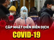 Tin tức trong ngày - Dịch COVID-19 tối 22/5: Người đàn ông về từ Campuchia trốn khai báo khiến 63 người phải cách ly