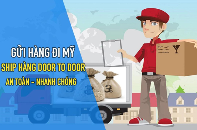 Dịch vụ gửi hàng đi Mỹ ship hàng Door to door