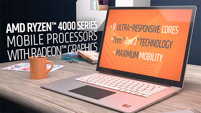 Giải mã sức hút laptop trang bị CPU AMD Ryzen 4000 Mobile series - 2