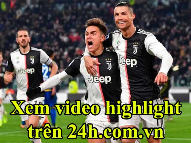 Bóng đá - Hấp dẫn đại chiến Serie A, xem video highlight tua nhanh độc đáo trên 24h.com.vn