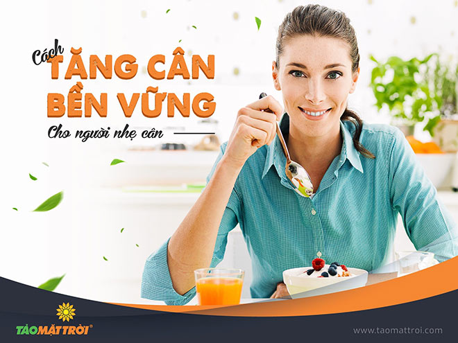 3 bí kíp giúp “team gầy kinh niên” tăng cân tại nhà – Tăng ngay 4 - 6kg cực an toàn - 1