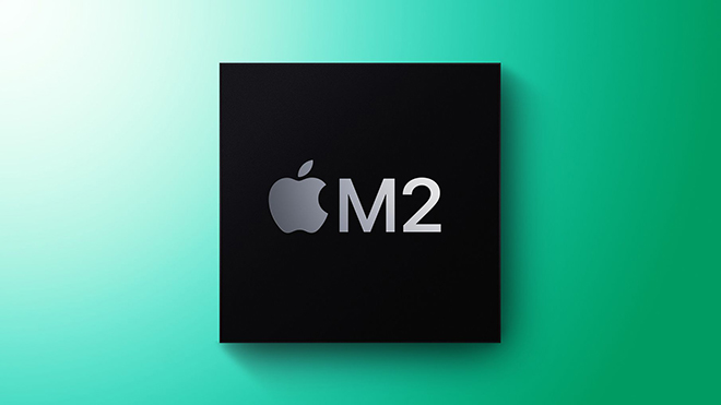 Apple đã sản xuất hàng loạt chip M2 cho MacBook Pro mới.