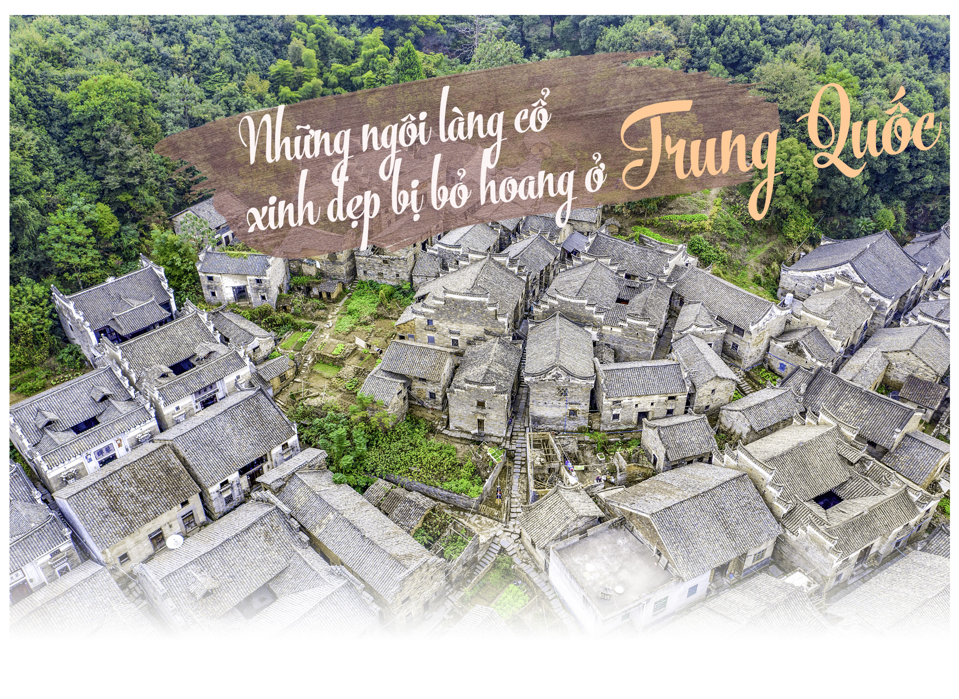 Ám ảnh những ngôi làng cổ xinh đẹp bị bỏ hoang ở Trung Quốc - 1