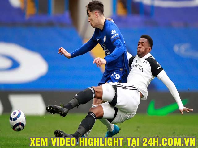 Bóng đá - Trực tiếp bóng đá Chelsea - Fulham: Những phút cuối thong dong (Hết giờ)