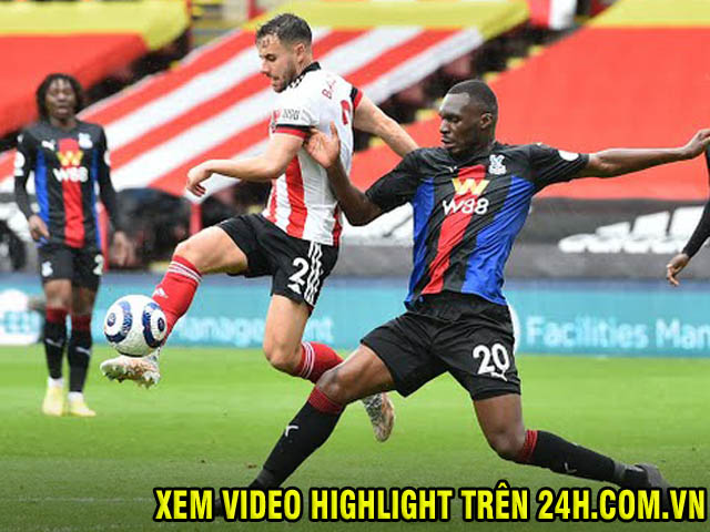 Bóng đá - Trực tiếp bóng đá Sheffield United - Crystal Palace: Eze lập siêu phẩm (Hết giờ)