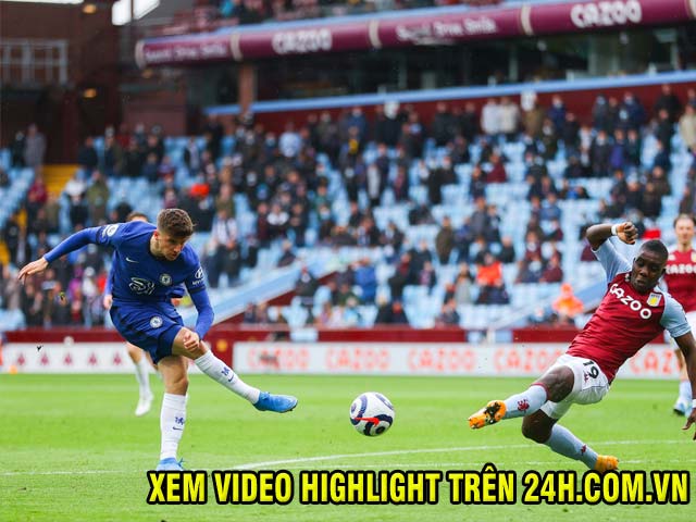 Bóng đá - Trực tiếp bóng đá Aston Villa - Chelsea vòng 38: Kết cục hú vía (Hết giờ)