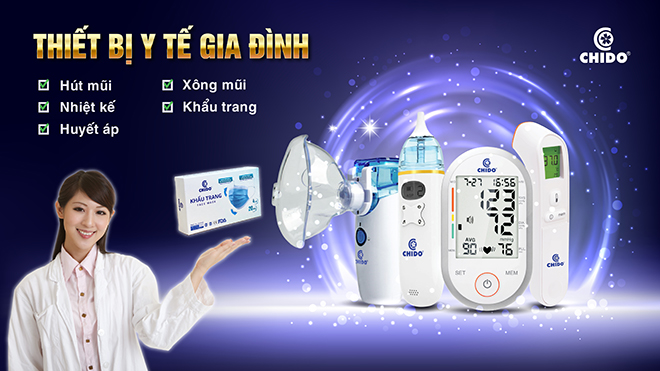 Một số sản phẩm thiết bị y tế gia đình Chido