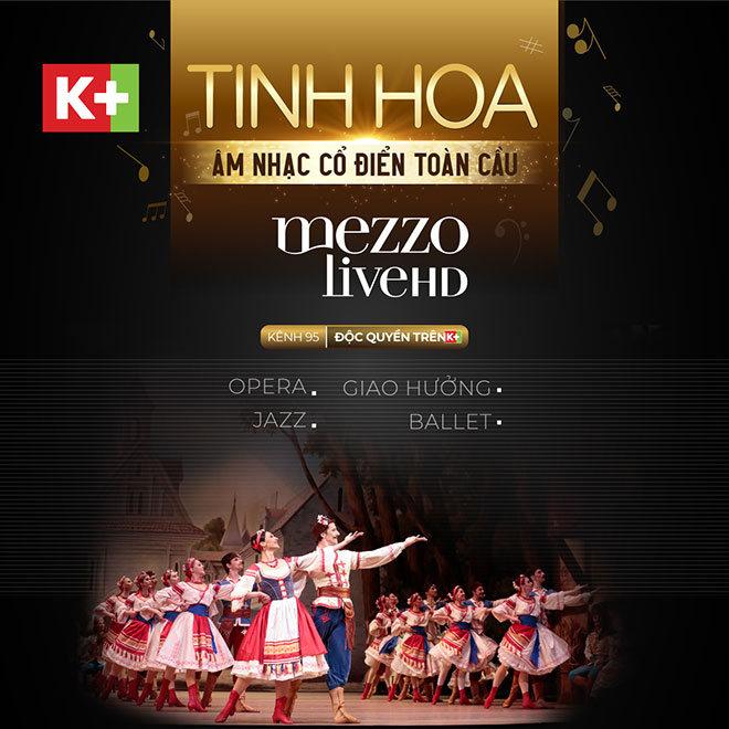 Nội dung trên kênh Mezzo Live HD hội tụ các thể loại âm nhạc cổ điển