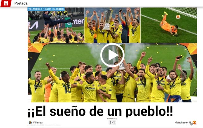 Villarreal hạ MU vô địch Europa League: Báo TBN khen kỳ tích, cảm thông De Gea - 3