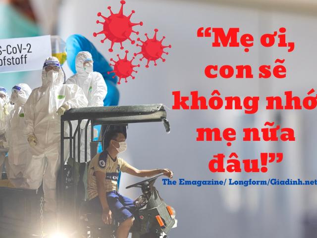 Sức khỏe đời sống - "Mẹ ơi, con sẽ không nhớ mẹ nữa đâu"
