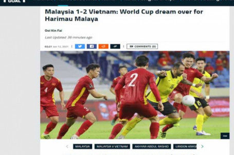 ĐT Việt Nam hạ Malaysia kịch tính: Truyền thông châu Á thán phục, báo Thái Lan ngợi ca