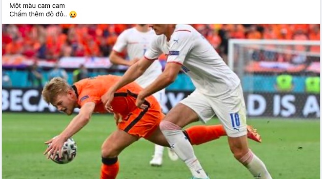 "Cơn lốc màu da cam" Hà Lan bị CH Séc "đá bay" khỏi EURO 2020 gây xôn xao MXH - 4