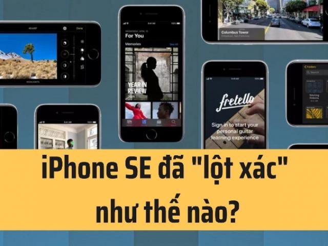 Thời trang Hi-tech - iPhone SE đã "lột xác" thế nào qua các thế hệ