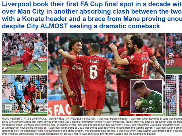 Liverpool hạ Man City vào chung kết FA Cup, báo Anh tin “không ăn 4 thì sẽ ăn 3”