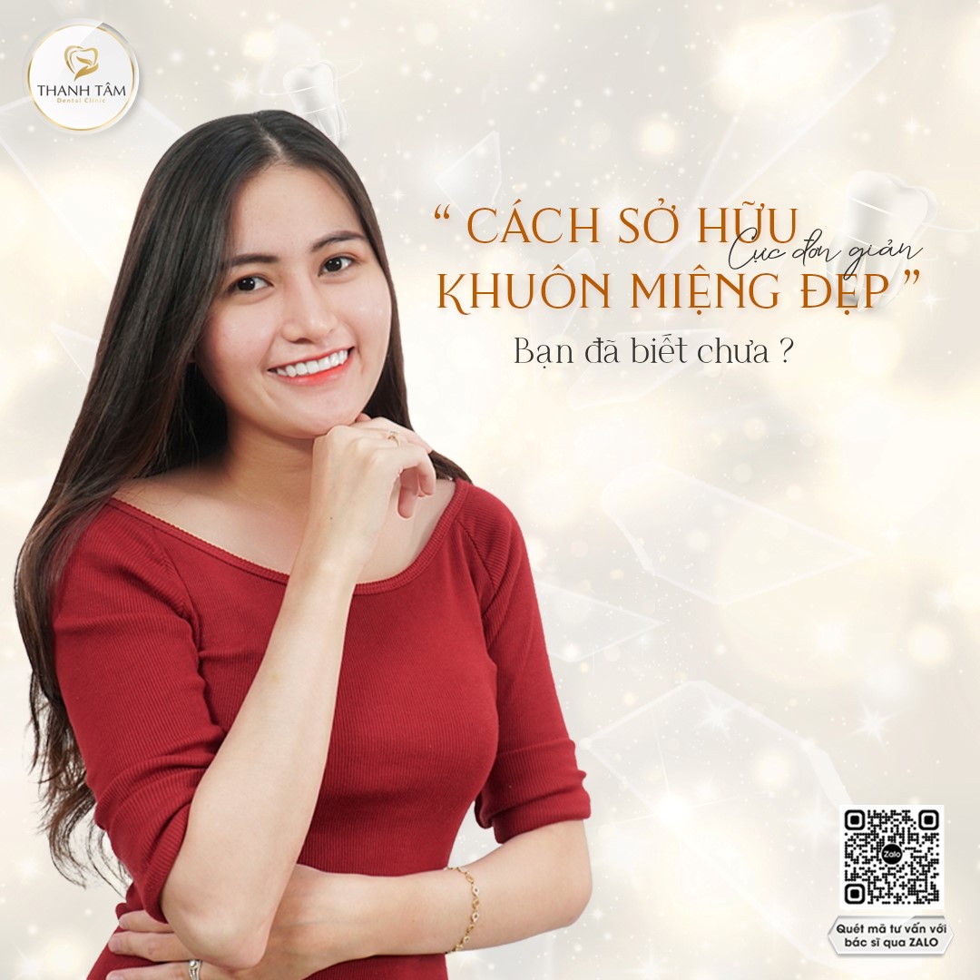 Khách hàng bọc răng sứ tại Nha Khoa Thanh Tâm