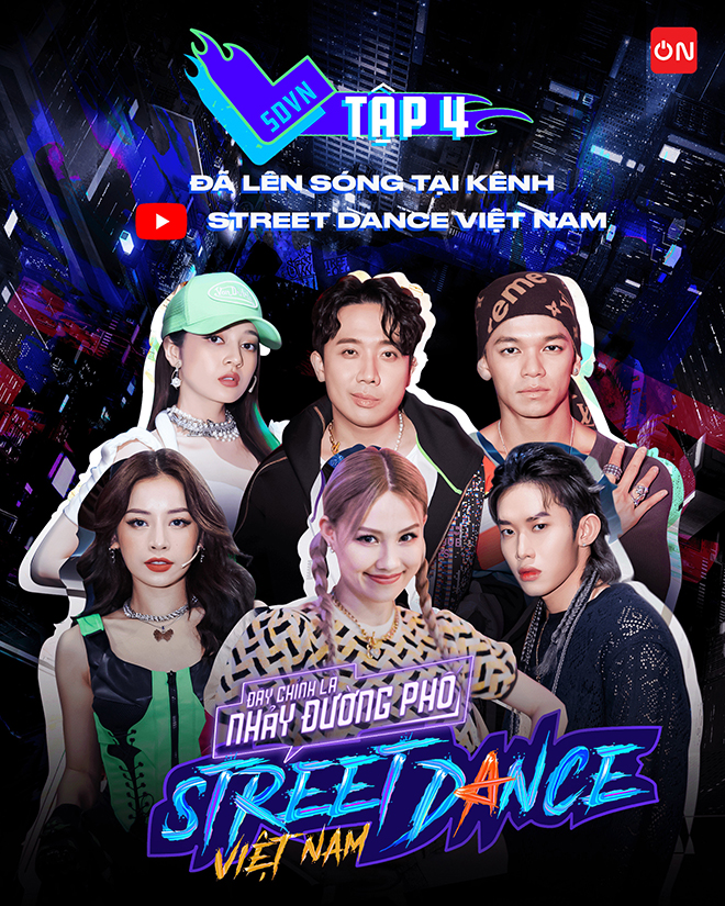 Street Dance Việt Nam tập 4: Loại tuyển thủ khắc nghiệt nhưng có nhiều tiết mục đỉnh cao - 1