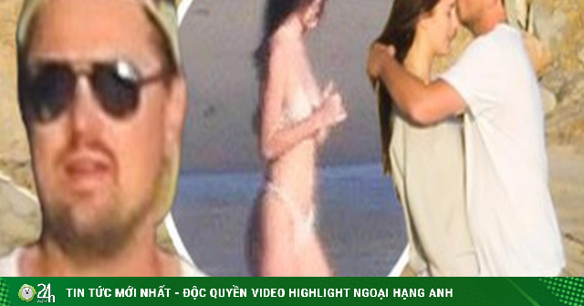Tài tử Leonardo DiCaprio và bạn gái kém 23 tuổi âu yếm ngọt ngào ở biển