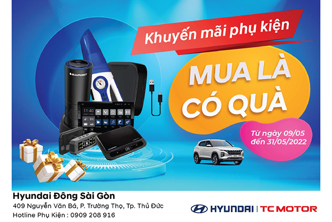 Hyundai Đông Sài Gòn diễn ra các chương trình ưu đãi hấp dẫn trong tháng 5 - 2