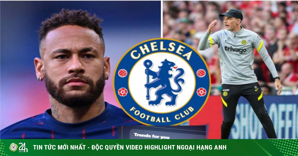 New owner Chelsea explodes “blockbuster” Neymar as a debut gift, Tuchel dreams of reuniting with his old game