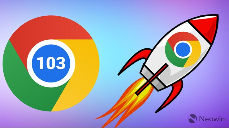 Tốc độ tải trang web của Chrome 103 sẽ được cải thiện đáng kể.