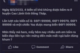 Tin tức trong ngày - Phó Công an huyện Cao Lãnh nói về việc mình bấm được biển số đẹp 66F1-999.79