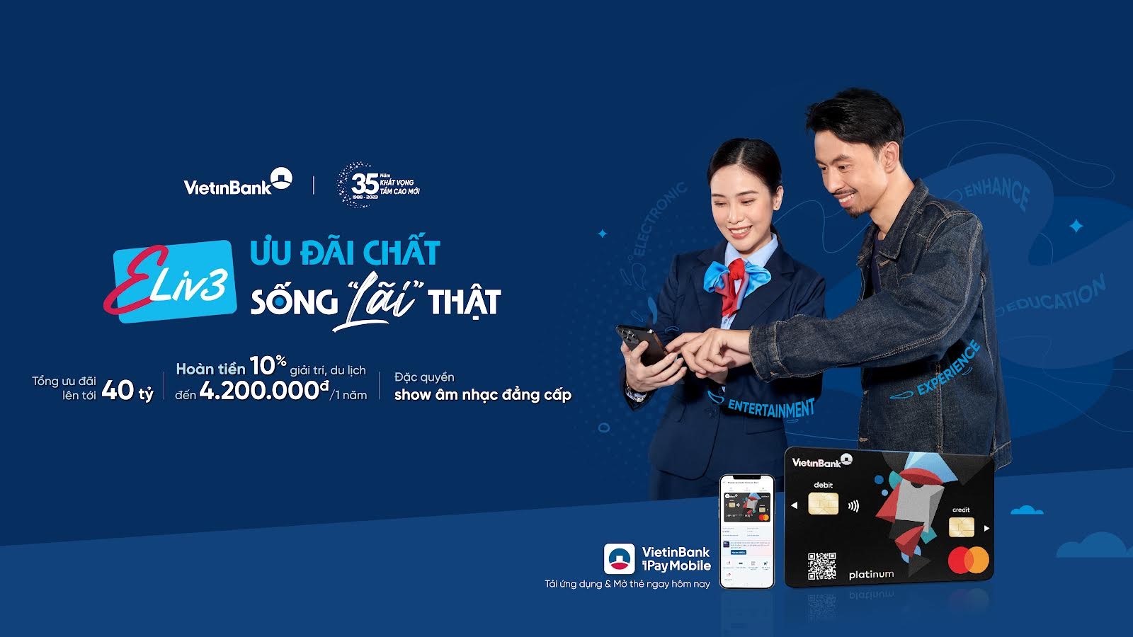 VietinBank ra mắt thẻ Eliv3 - Ưu đãi chất, Sống “lãi” thật - 1