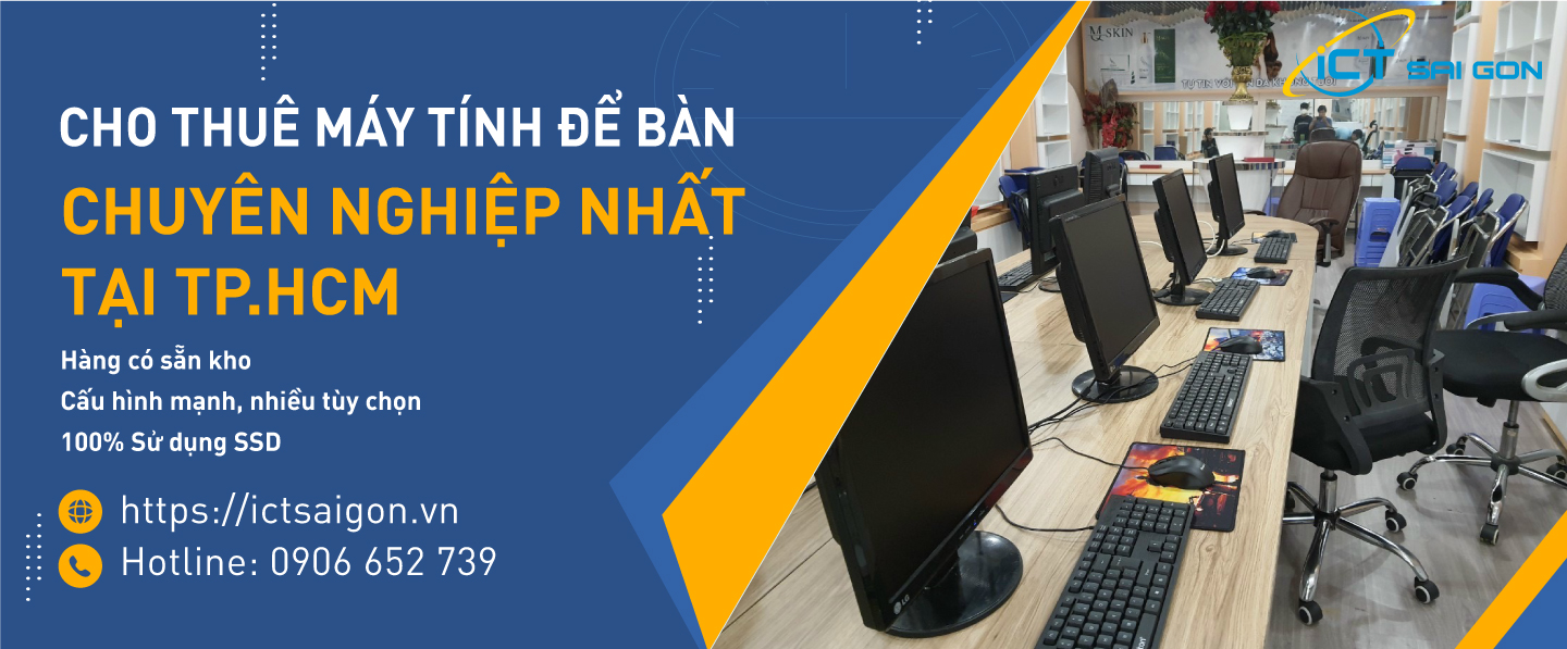 ICT Sài Gòn - Cho thuê, cung cấp thiết bị công nghệ uy tín, quy mô toàn quốc - 3